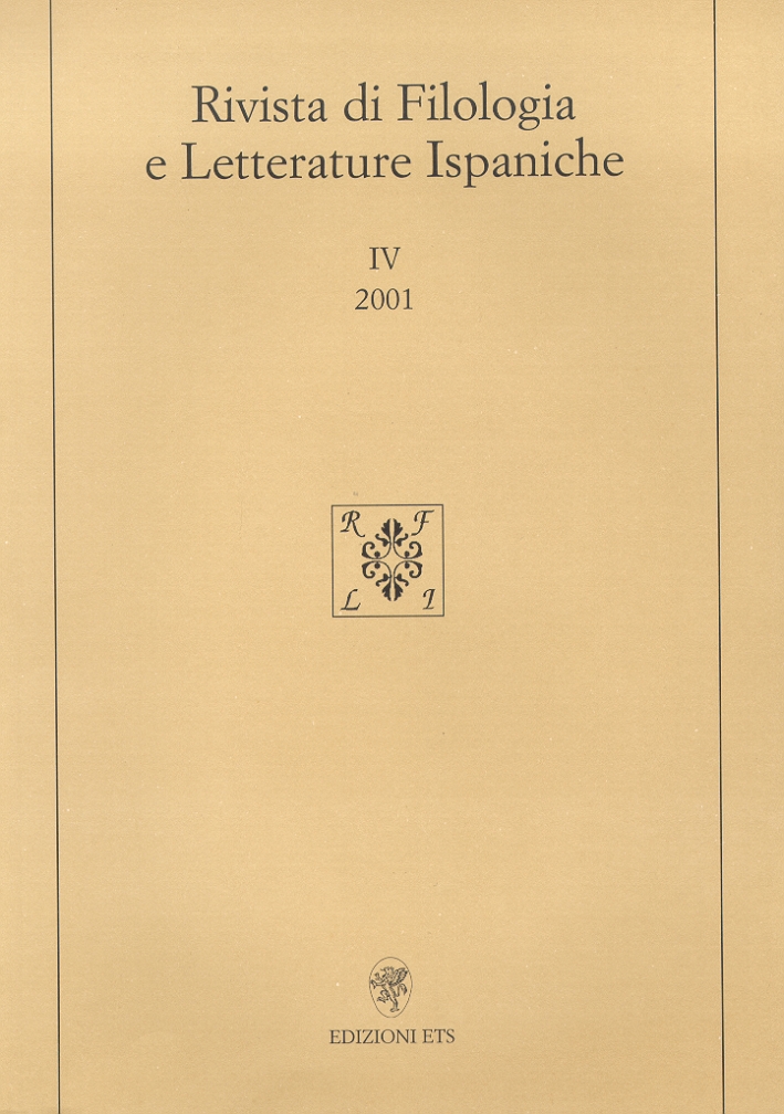 Rivista di Filologia e Letterature Ispaniche. 4. 2001 Rivista di Filologia e Letterature Ispaniche. 4. 2001