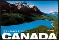 Canada. Ediz. illustrata Canada. Ediz. illustrata