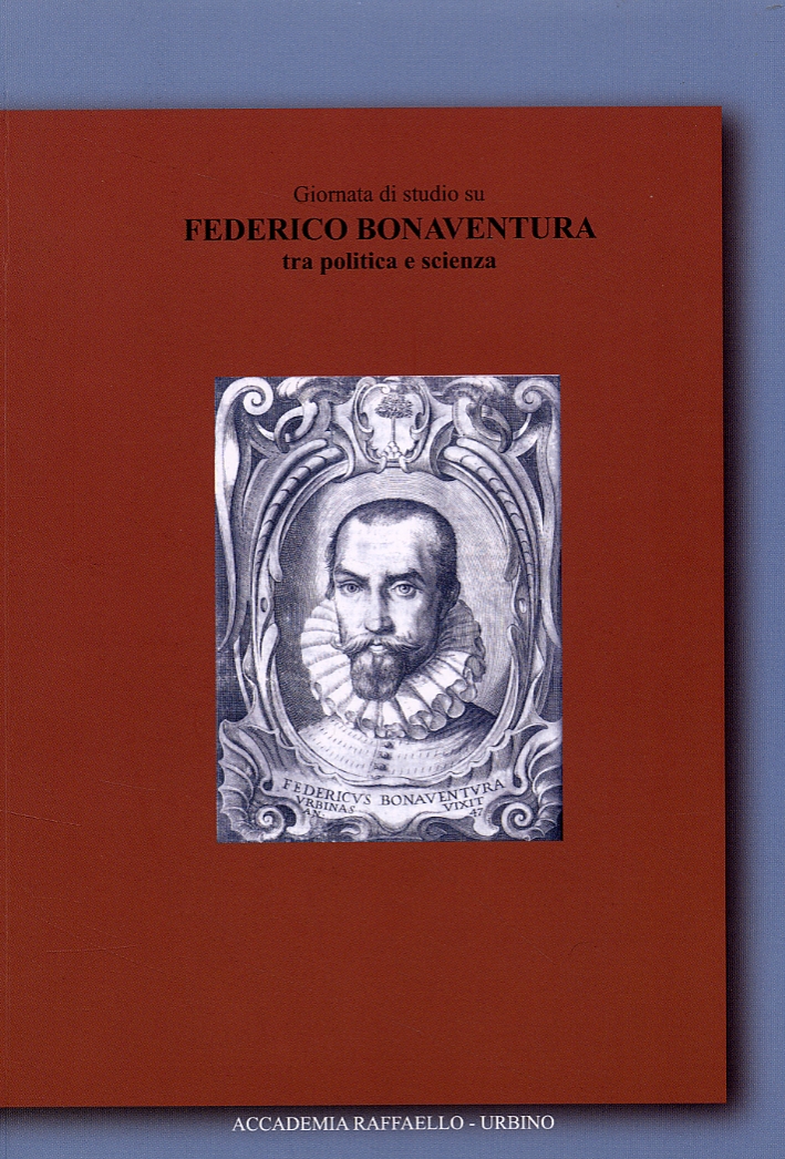 Giornata di studio su Federico Bonaventura tra politica e scienza Giornata di studio su Federico Bonaventura tra politica e scienza