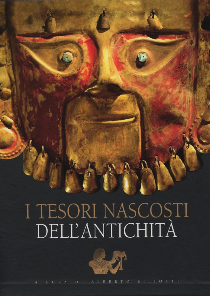 I Tesori Nascosti dell'Antichità I Tesori Nascosti dell'Antichità