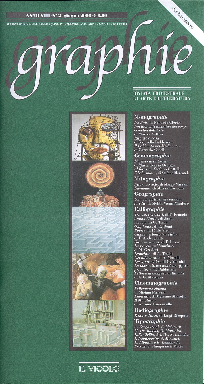 Graphie. Rivista di Arte e Letteratura Contemporanea. 8/2006. Anno VIII Graphie. Rivista di Arte e Letteratura Contemporanea. 8/2006. Anno VIII