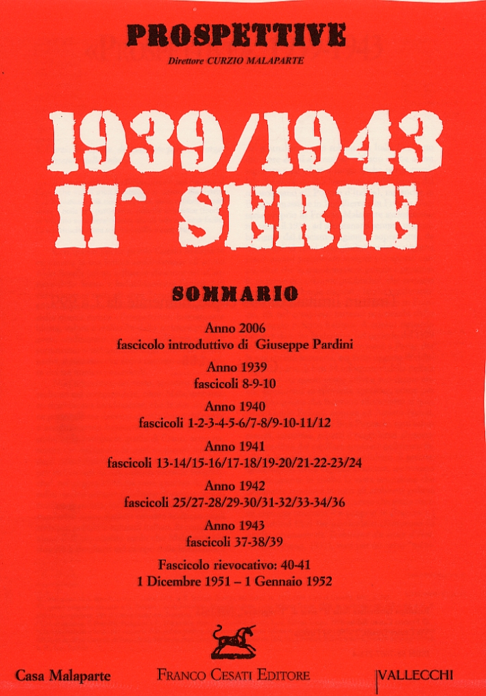 Prospettive 1939-1943. Seconda serie. Ristampa anastatica Prospettive 1939-1943. Seconda serie. Ristampa anastatica