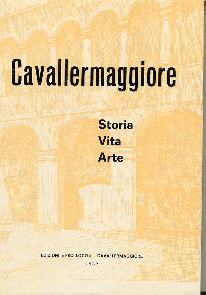 Cavallermaggiore. Storia, vita, arte Cavallermaggiore. Storia, vita, arte