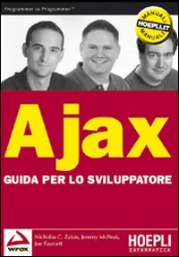 Ajax. Guida per lo sviluppatore Ajax. Guida per lo sviluppatore