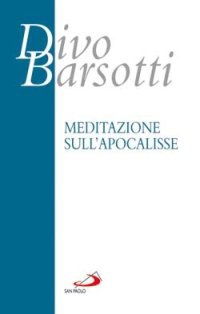 Meditazione sull'Apocalisse