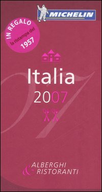 Italia 2007. La guida rossa