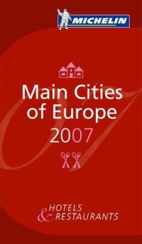 Main cities of Europe 2007. La guida rossa