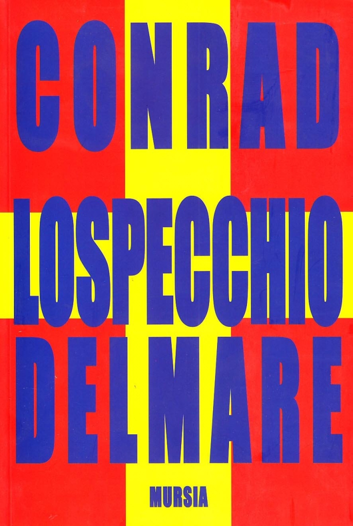 Lo specchio del mare Lo specchio del mare