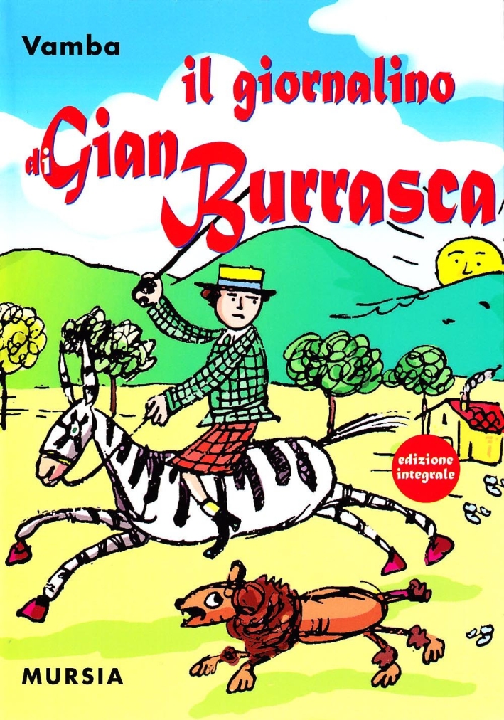 Il giornalino di Gian Burrasca Il giornalino di Gian Burrasca