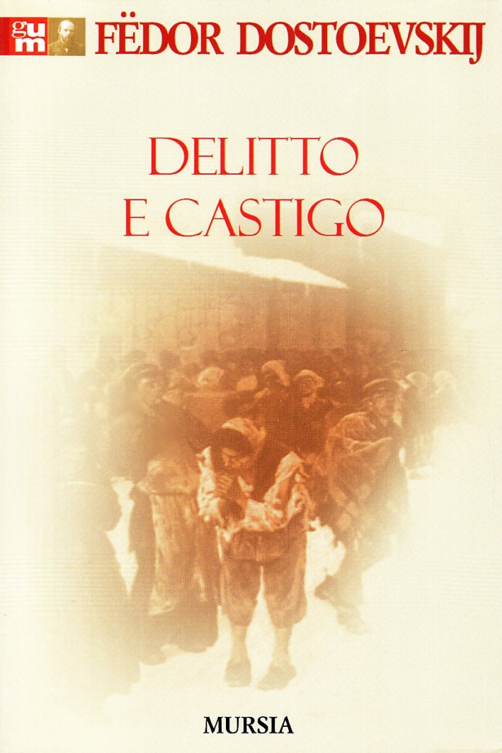 Delitto e castigo Delitto e castigo