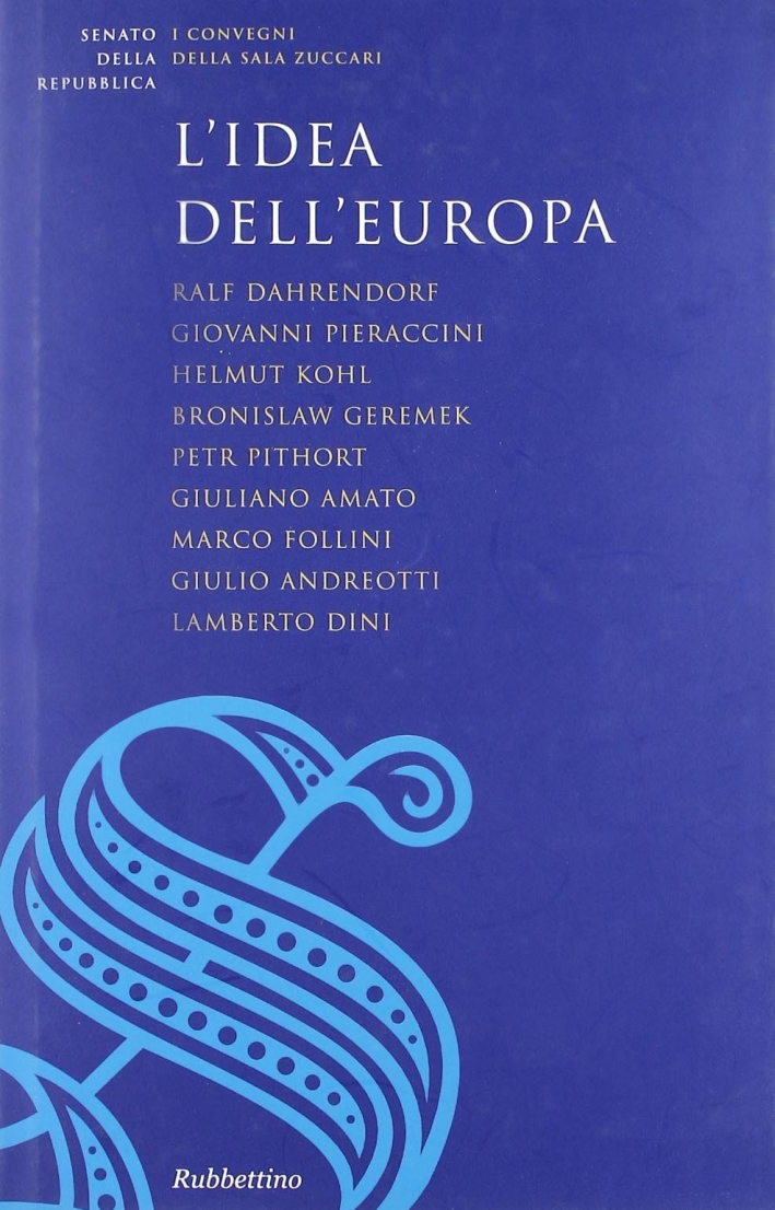 L'idea dell'Europa L'idea dell'Europa