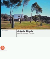 Antonio Citterio. Design & Architecture. [English Ed.]