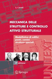 Meccanica delle strutture e controllo attivo strutturale