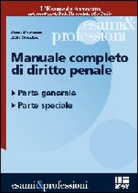 Manuale completo di diritto penale Manuale completo di diritto penale