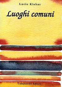 Luoghi comuni Luoghi comuni