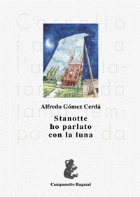 Stanotte ho parlato con la luna Stanotte ho parlato con la luna