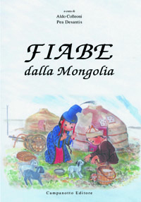 Fiabe dalla Mongolia Fiabe dalla Mongolia