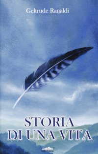 Storia di una vita