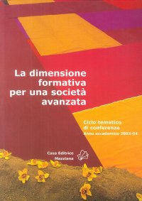 La dimensione formativa per una società avanzata