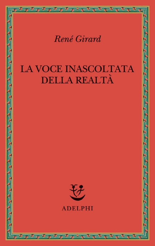 La Voce Inascoltata della Realtà La Voce Inascoltata della Realtà