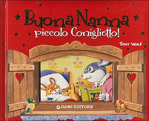 Buona nanna coniglietto mio Buona nanna coniglietto mio