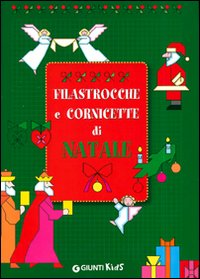 Filastrocche e cornicette di natale Filastrocche e cornicette di natale