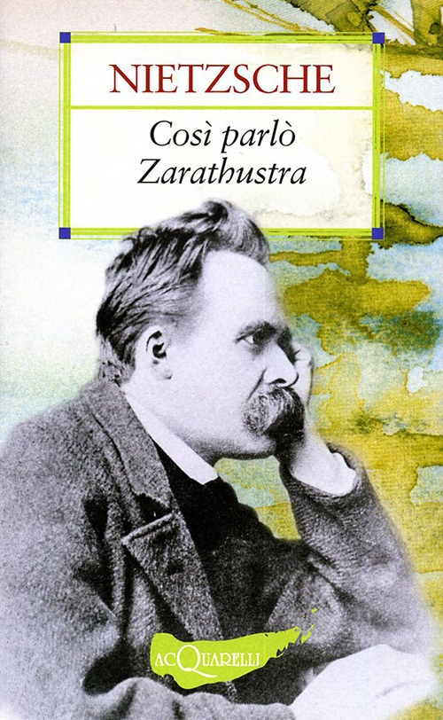 Così parlò Zarathustra Così parlò Zarathustra
