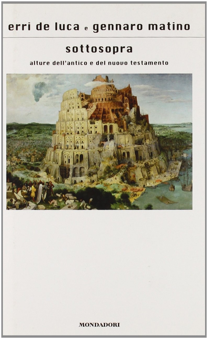 Sottosopra. Alture dell'Antico e del Nuovo Testamento Sottosopra. Alture dell'Antico e del Nuovo Testamento