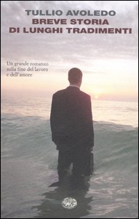 Breve storia di lunghi tradimenti Breve storia di lunghi tradimenti