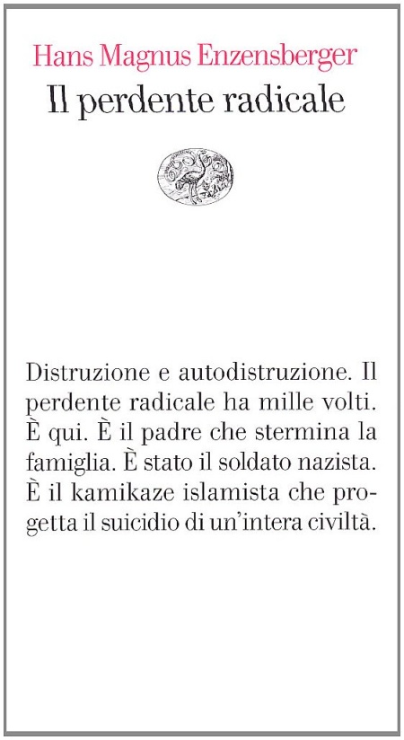 Il Perdente radicale Il Perdente radicale