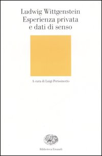 Esperienza privata e dati di senso Esperienza privata e dati di senso