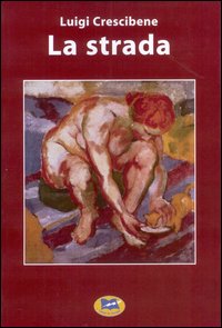 La Strada La Strada