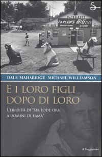 E i loro figli dopo di loro E i loro figli dopo di loro