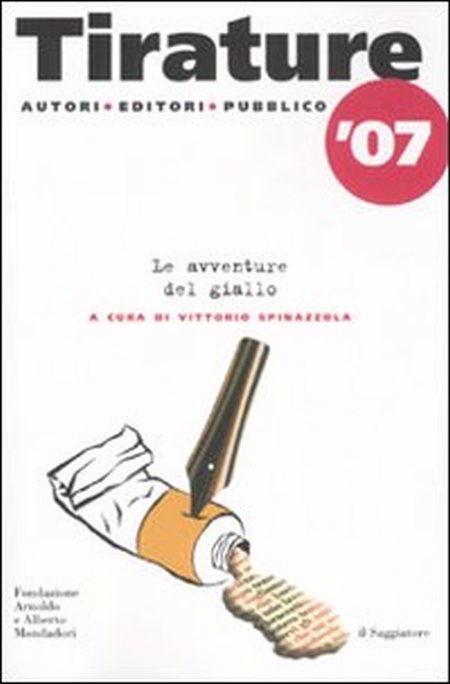 Tirature '07. Le avventure del giallo Tirature '07. Le avventure del giallo