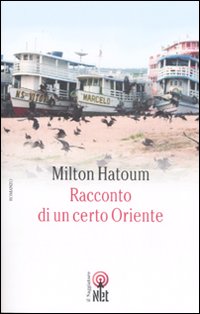 Racconto di un certo Oriente Racconto di un certo Oriente