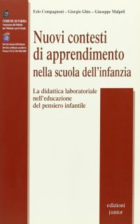 I nuovi contesti di apprendimento nella scuola dell'infanzia