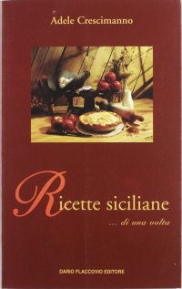 Ricette siciliane di una volta