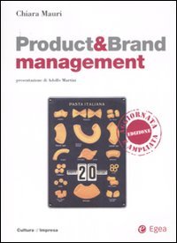 Product & Brand Management. Con CD-ROM