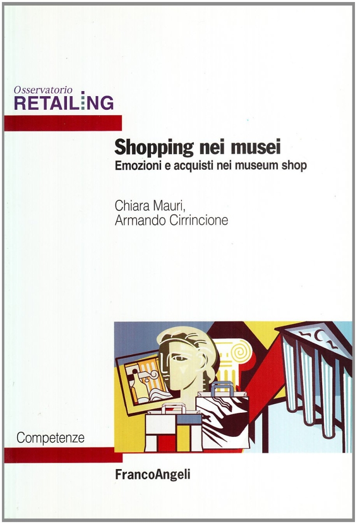 Shopping nei musei. Emozioni e acquisti nei museum shop