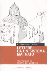 Lettere da un sistema mai nato Lettere da un sistema mai nato