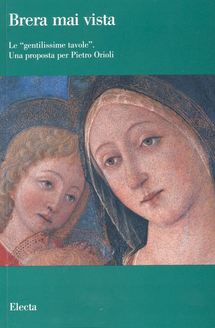 Brera mai vista. 18. Le Brera mai vista. 18. Le