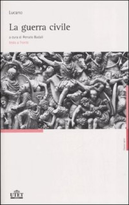 La guerra civile. Testo latino a fronte La guerra civile. Testo latino a fronte