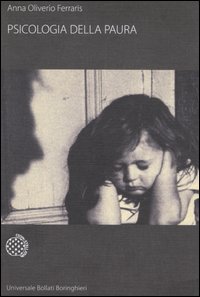 Psicologia della paura Psicologia della paura