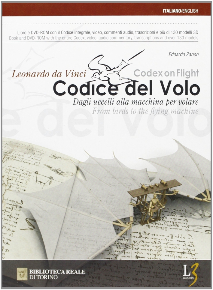 Il codice del volo. Dagli uccelli alle macchine per volare. Con DVD-ROM
