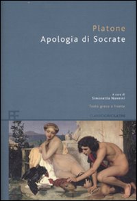L'apologia di Socrate. Testo greco a fronte L'apologia di Socrate. Testo greco a fronte