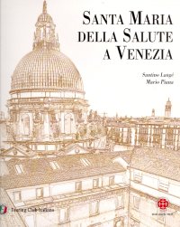 Santa Maria della Salute a Venezia