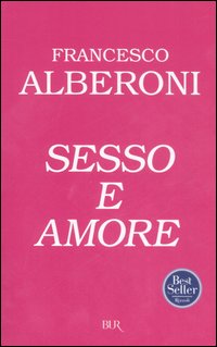 Sesso e amore Sesso e amore