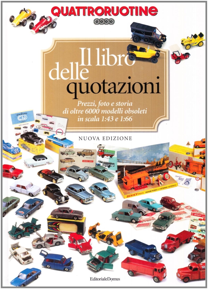 Quattroruotine. Il libro delle quotazioni Quattroruotine. Il libro delle quotazioni