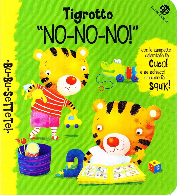 Tigrotto no no no