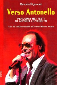 Verso Antonello. Percorsi nei Testi di Antonello Venditti